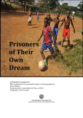 thumbnail of Prisoners of their own dream James Milford